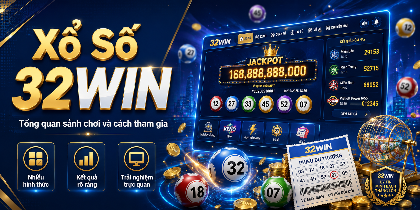 Xổ Số 32Win - Tổng Quan Sảnh Chơi, Cách Tham Gia - LUCKYKIVO88.FIT